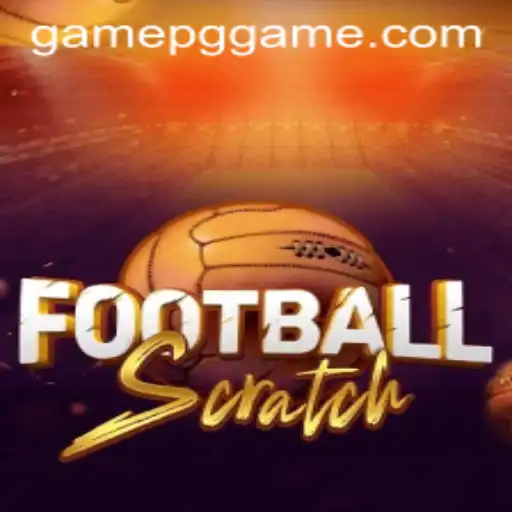 Explore the Exciting World of FootballScratch: The Ultimate PGGAME Experience